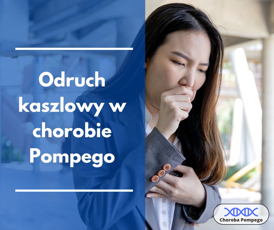 1. Odruch kaszlowy w chorobie Pompego